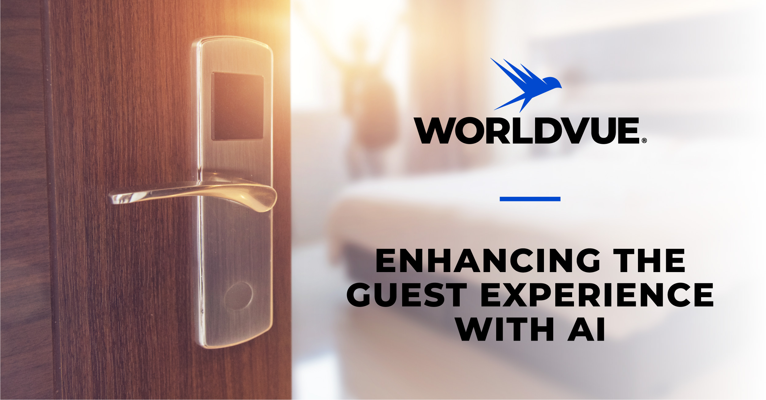 entryway to guest room in background, overlaid with WorldVue logo and tagline "Enhancing the Guest Experience with AI in Hospitality"